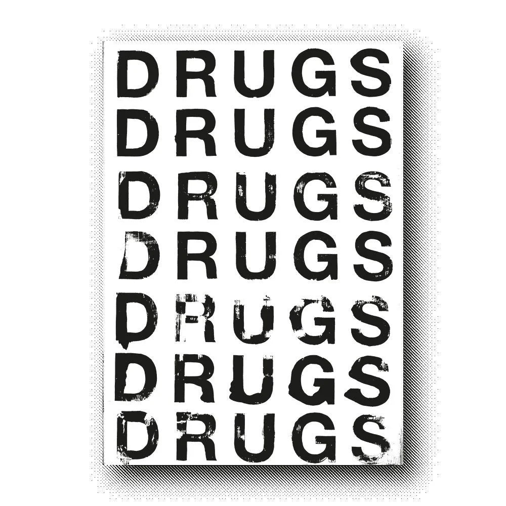 MOTIVATIONAL POSTER 02 "DRUGGING"