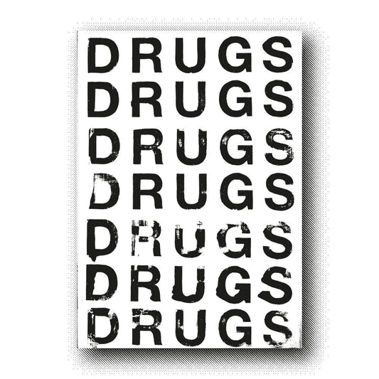 MOTIVATIONAL POSTER 02 "DRUGGING"