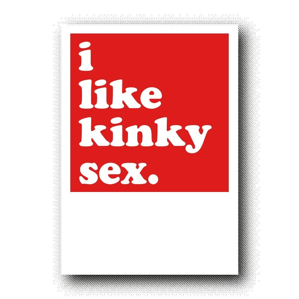 i like kinky sex